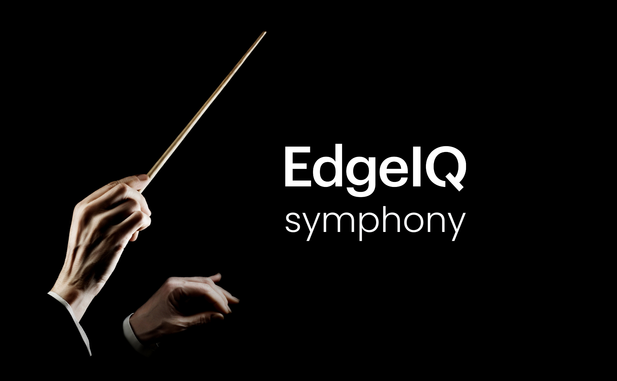 Introducing EdgeIQ Symphony - the Orchestration Platform for the Connected Product Economy